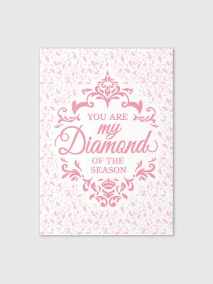 Bridgerton You Are My Diamond Greeting Card