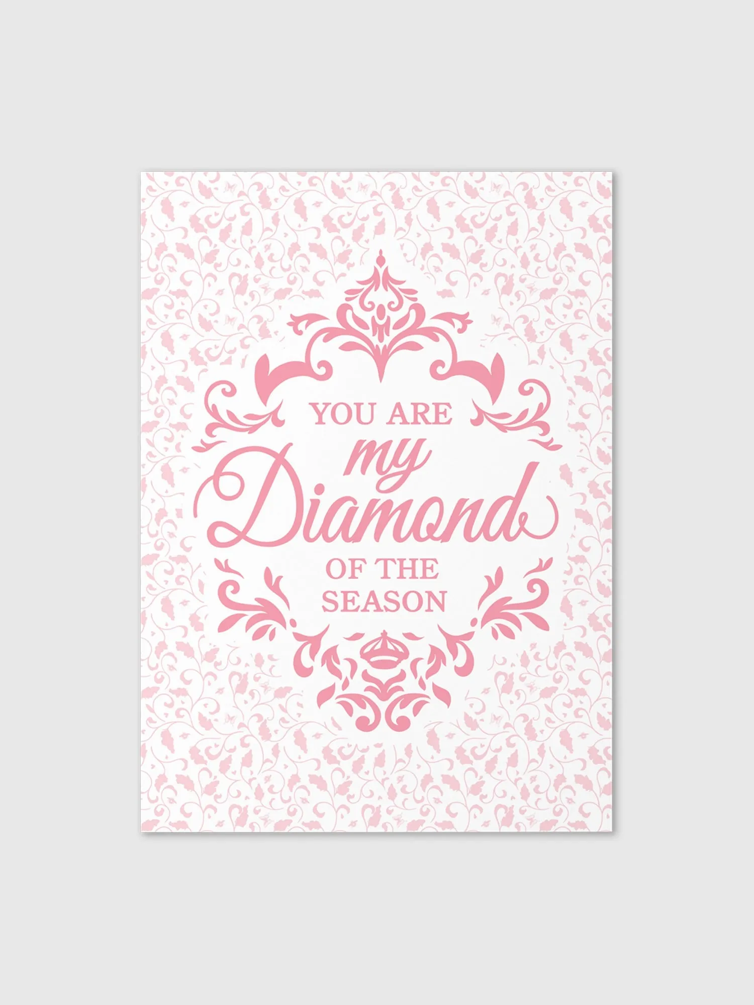Bridgerton You Are My Diamond Greeting Card