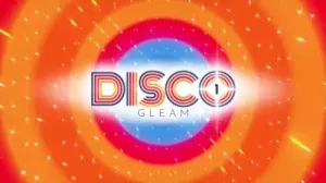 DISCO GLEAM 1