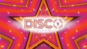 DISCO GLEAM 2