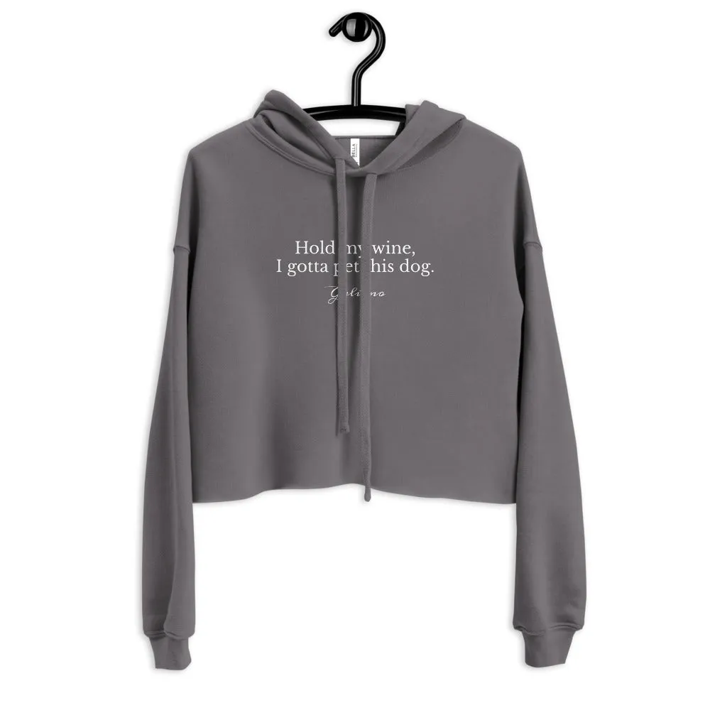Hold My Wine Crop Hoodie