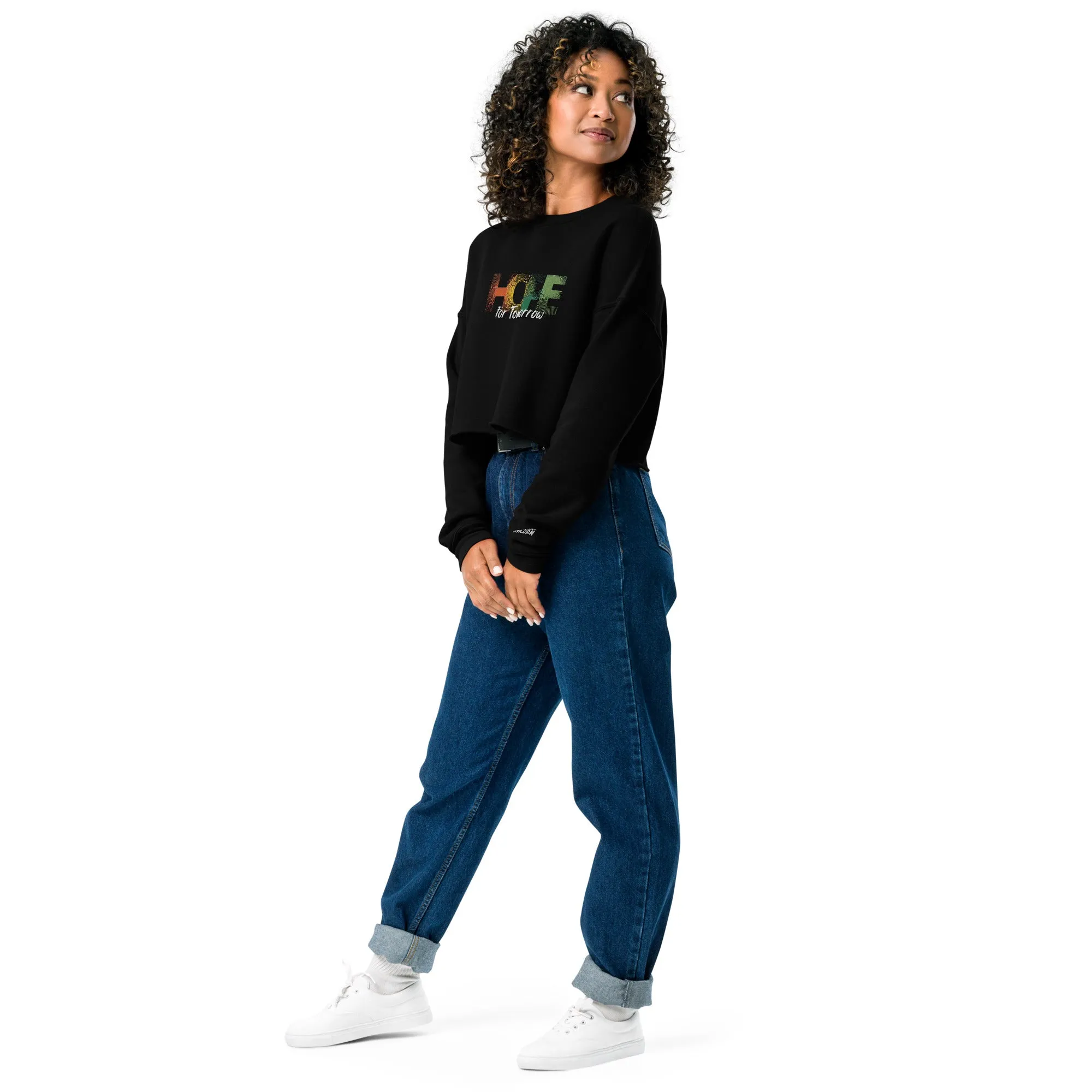 "Hope For Tomorrow" Crop Sweatshirt