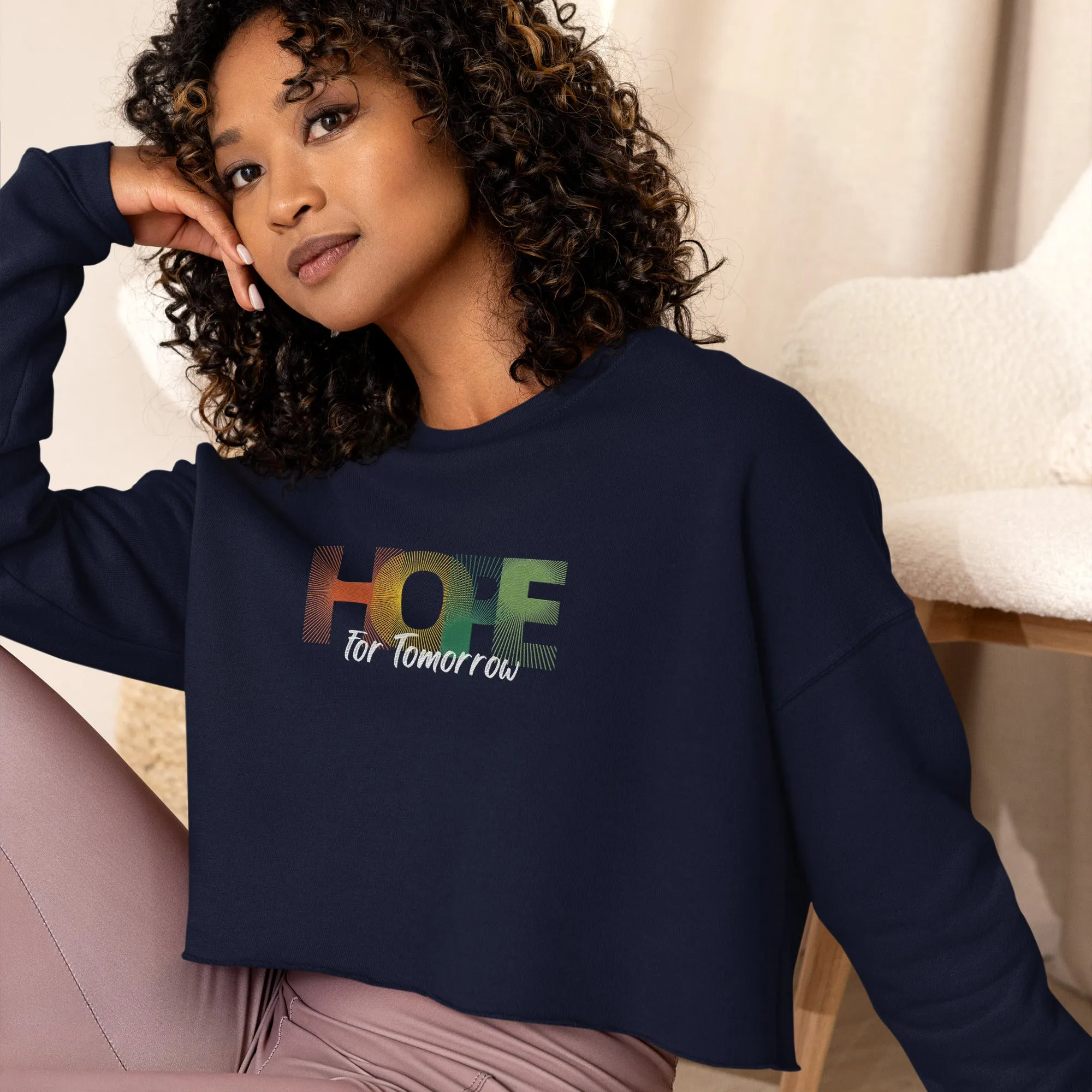 "Hope For Tomorrow" Crop Sweatshirt
