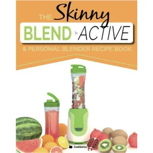 Skinny Blend Active and Personal Blender Recipe Book By Cook Nation NEW