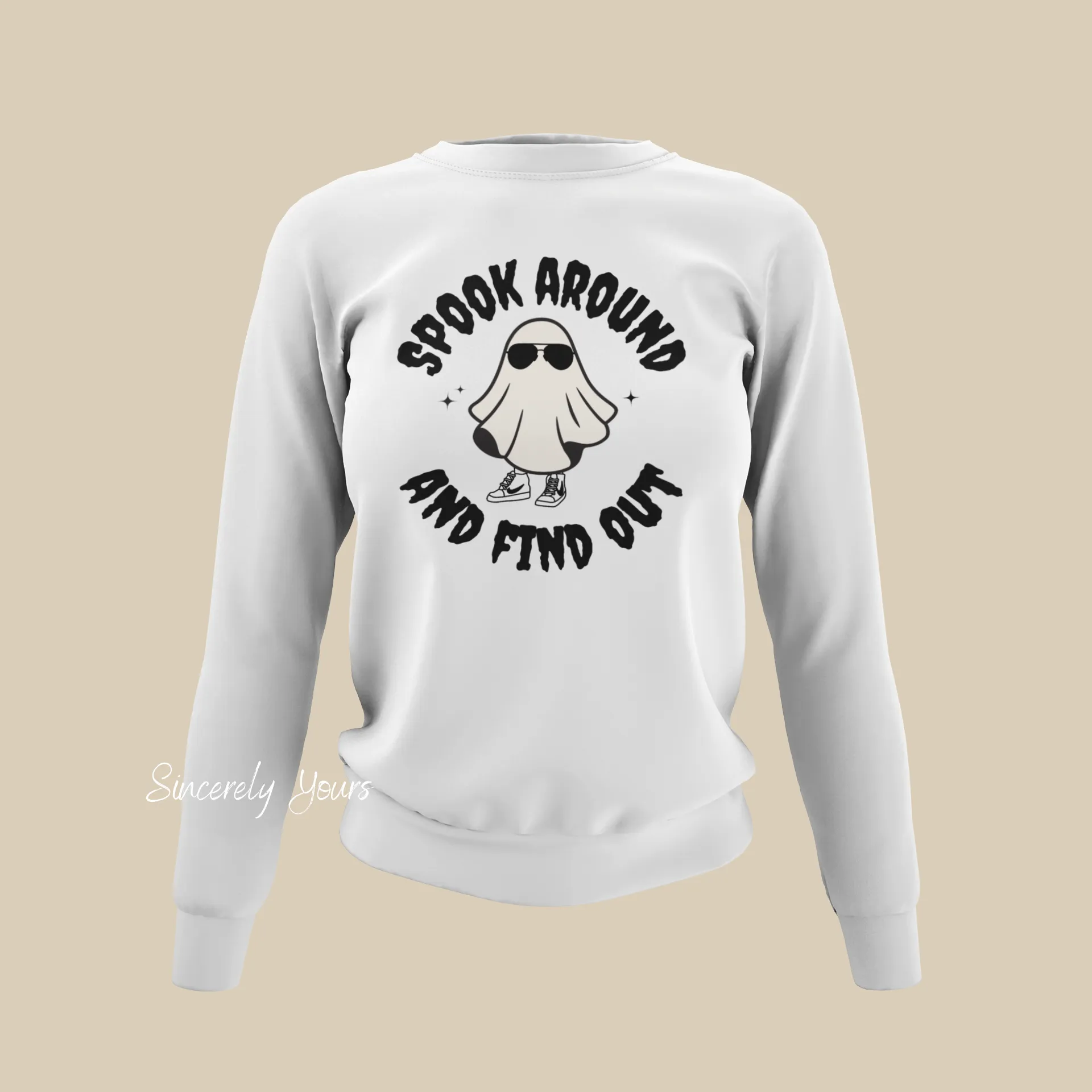 Spook Around And Find Out (Women's) Sweatshirt