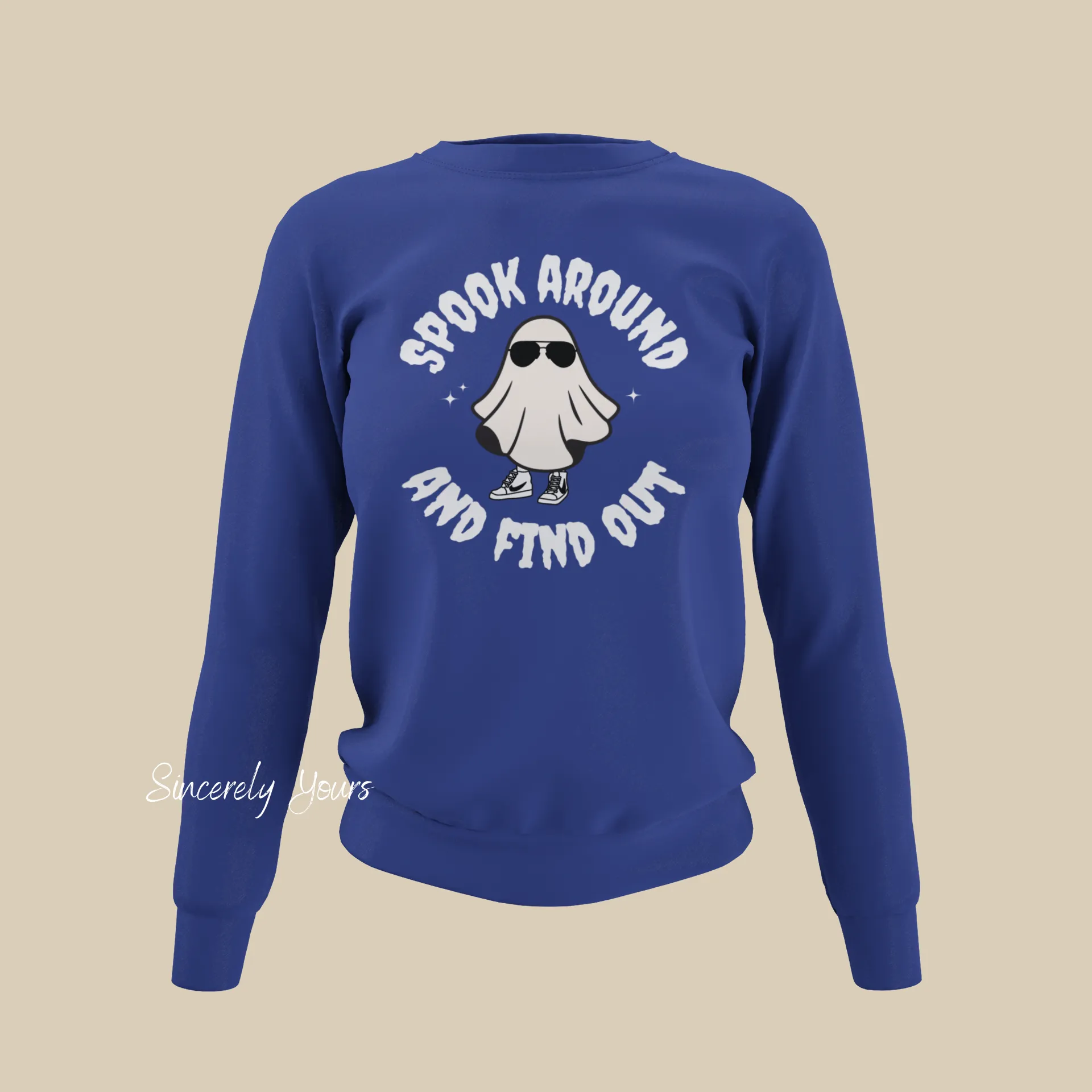 Spook Around And Find Out (Women's) Sweatshirt