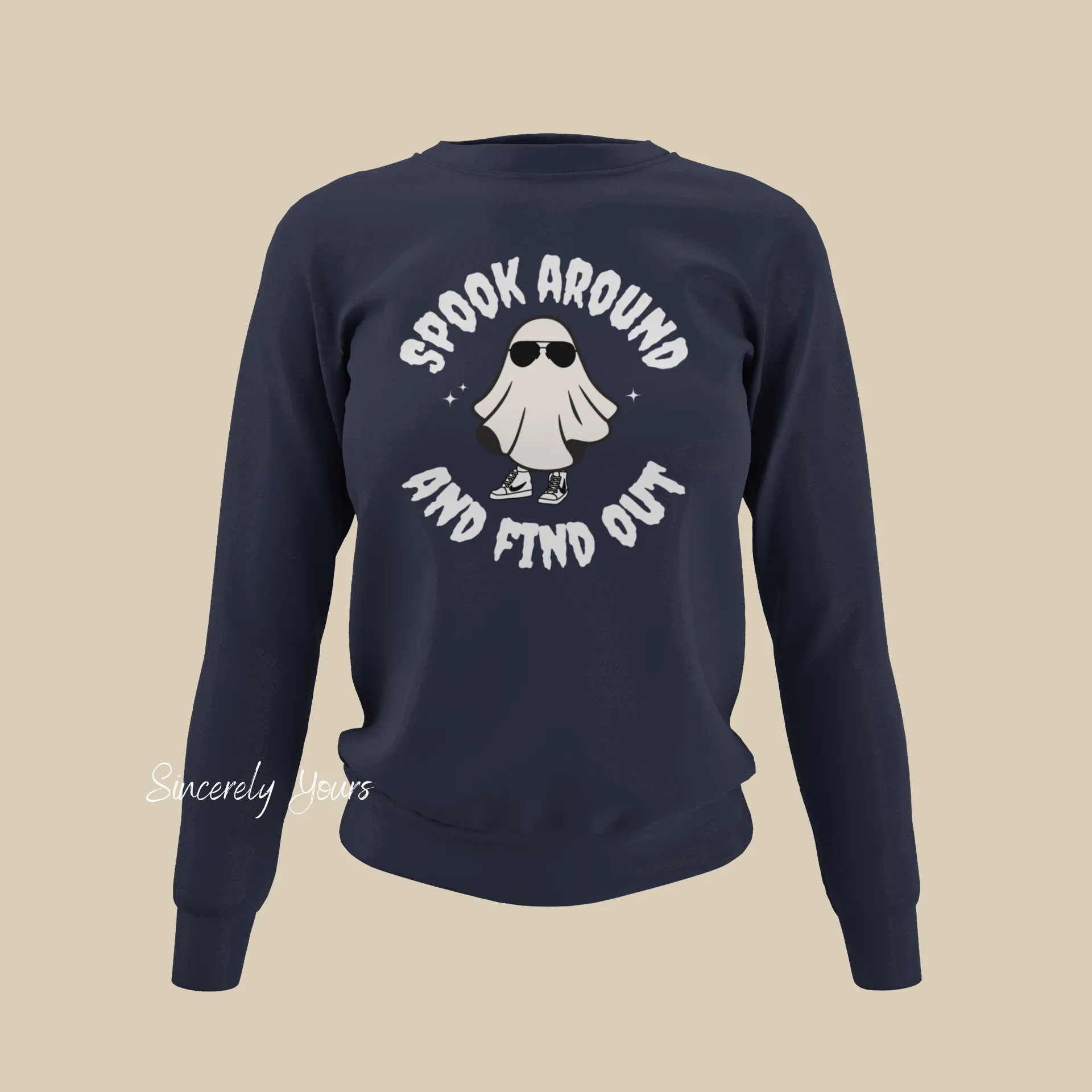 Spook Around And Find Out (Women's) Sweatshirt