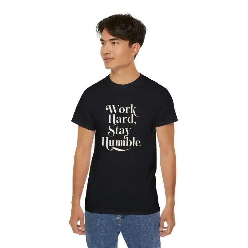 Work Hard and Stay Humble t Shirt Trendy Fashion